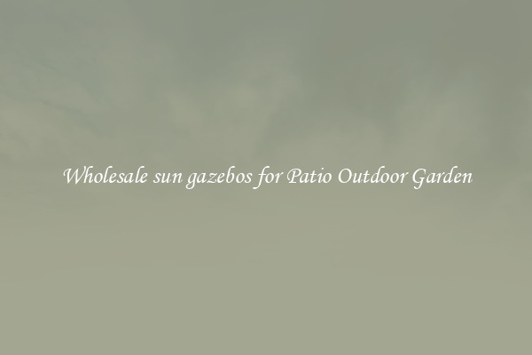 Wholesale sun gazebos for Patio Outdoor Garden