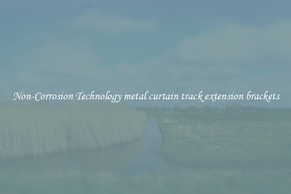 Non-Corrosion Technology metal curtain track extension brackets