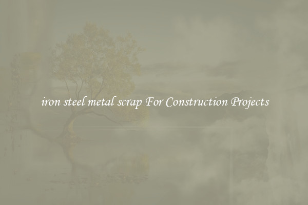 iron steel metal scrap For Construction Projects